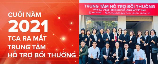 Cuối năm 2021, TCA cho ra mắt hàng loạt trung tâm hỗ trợ bồi thường