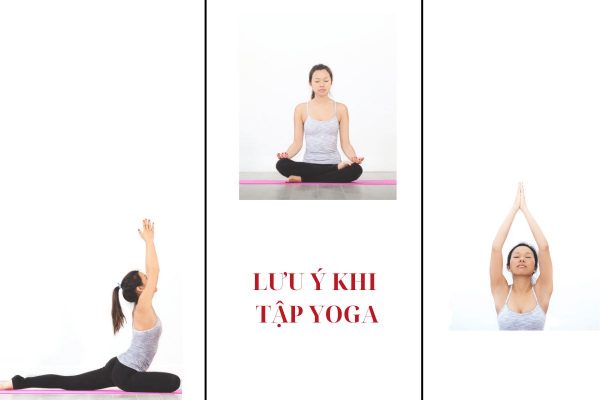 Khi thực hiện các bài tập Yoga giảm mỡ bụng bạn cần phải lưu ý những điều sau