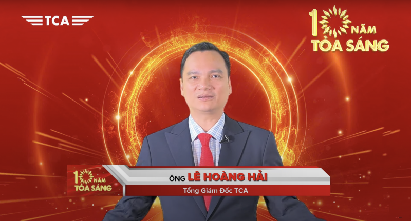 Ông Lê Hoàng Hải - Tổng Giám Đốc TCA gửi gắm đôi lời trong ngày sinh nhật 09/09