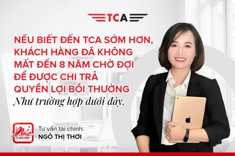 Tư vấn tài chính Ngô Thị Thơi hỗ trợ khách hàng nhận quyền lợi thoả đáng